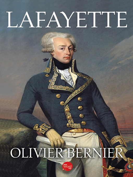 Title details for Lafayette by Olivier Bernier - Available